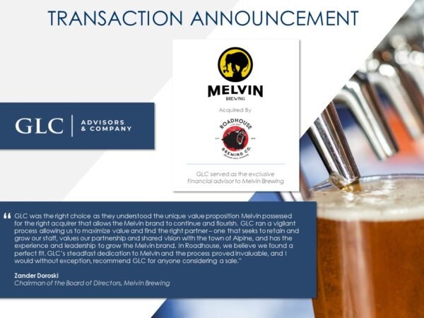 Financial Advisor to Melvin Brewing Co.