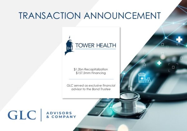 Financial Advisor to Tower Health